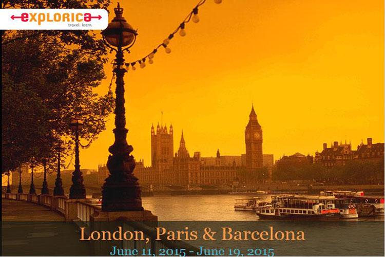 London, Paris, and Barcelona